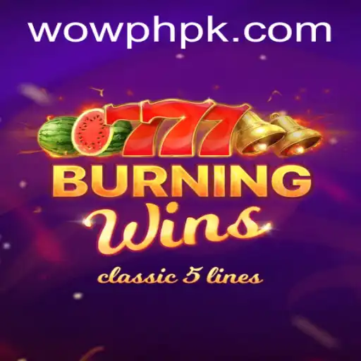 Exploring the Thrilling World of BurningWins on WOWPH.COM